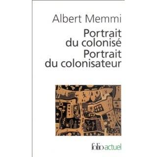 Portrait Du Colonise, Portrait Du Colonisateur (French Edition) by 