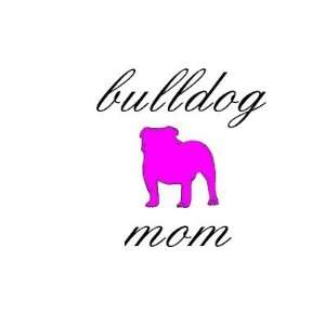 Bulldog Mom Mug 