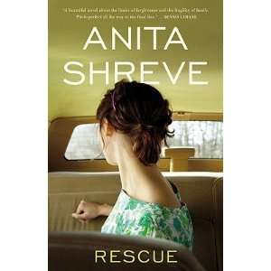    Rescue   [RESCUE] [Hardcover] Anita(Author) Shreve Books