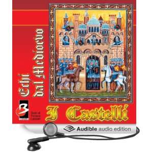  I Castelli (Completi il testo) [The Castles] (Audible 