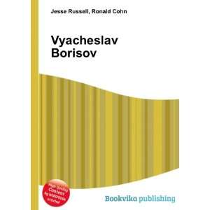  Vyacheslav Borisov Ronald Cohn Jesse Russell Books