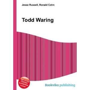  Todd Waring Ronald Cohn Jesse Russell Books
