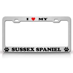  I LOVE MY SUSSEX SPANIEL Dog Pet Animal High Quality STEEL 