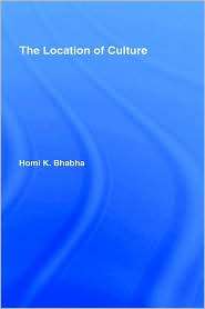 Location Of Culture, The, (0415016355), Homi K. Bhabha, Textbooks 