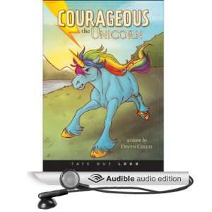  Courageous the Unicorn (Audible Audio Edition) Devyn 