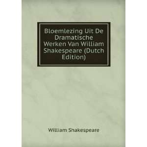   Van William Shakespeare (Dutch Edition) William Shakespeare Books