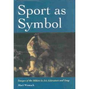  Sport As Symbol Mari Womack Books