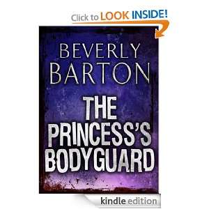 The Princesss Bodyguard Beverly Barton  Kindle Store