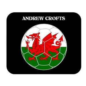  Andrew Crofts (Wales) Soccer Mouse Pad 