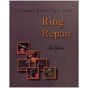  PROFESSIONAL RING REPAIR by Alan Revere