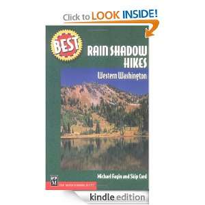 Best Rain Shadow Hikes in Western Washington (Best Hikes) Michael 