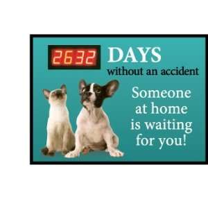  DIGITAL SCOREBOARDS DAYS WITHOUT AN ACCIDENT SOMEONE AT 