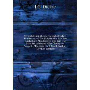   Der Schuldner (German Edition) (9785875608827) J G. Dietze Books