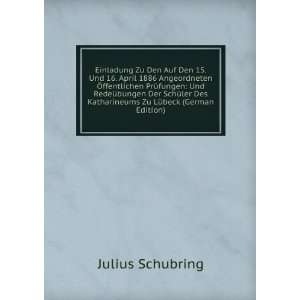   Katharineums Zu LÃ¼beck (German Edition) Julius Schubring Books