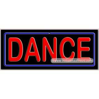  Dance Neon Sign (13H x 32L x 3D) 