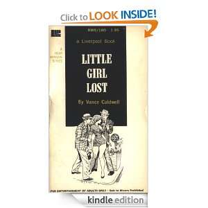 Little Girl Lost Vance Caldwell  Kindle Store