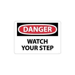    OSHA DANGER Watch Your Step Safety Sign