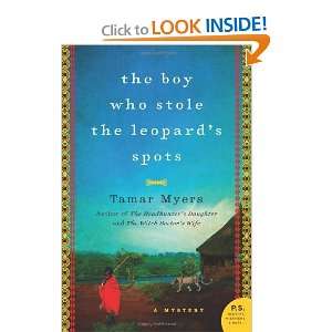   Stole the Leopards Spots A Mystery [Paperback] Tamar Myers Books