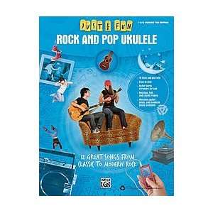  Alfred Just for Fun Rock and Pop Ukulele (Book) Musical 