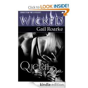 Queen Bee Gail Roarke  Kindle Store