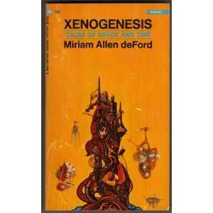 Xenogenesis Marian Allen deFord  Books