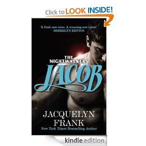 Jacob The Nightwalkers series Book 1 Jacquelyn Frank  