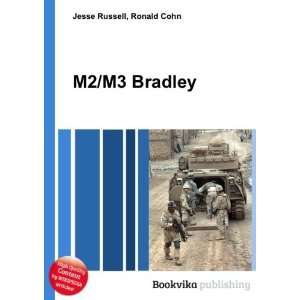  M2/M3 Bradley Ronald Cohn Jesse Russell Books