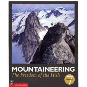   Mountaineers Mountaineering The Freedom of the Hills Book   Paperback