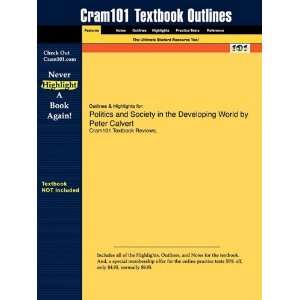 Studyguide for Politics and Society in the Developing World by Peter 