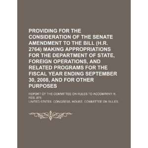  for the consideration of the Senate amendment to the bill (H.R 