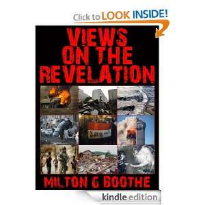 Views On The Revelation Milton Boothe  Kindle Store