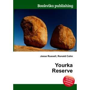  Yourka Reserve Ronald Cohn Jesse Russell Books