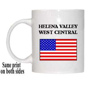  US Flag   Helena Valley West Central, Montana (MT) Mug 