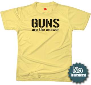 GUNS ARE THE ANSWER Funny Marines USMC Military T shirt  