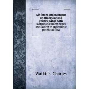   edges oscillating in supersonic potential flow Charles Watkins Books