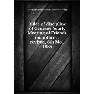  Rules of discipline of Genesee Yearly Meeting of Friends 
