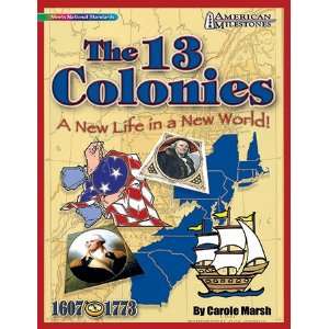   American Milestones The 13 Colonies