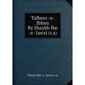  Talbees  e  Iblees By Shaykh Ibn  e  Jawzi (r.a) Shaykh 