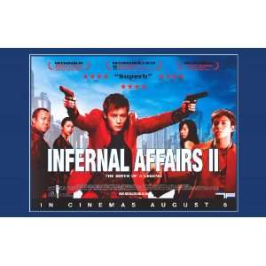 Infernal Affairs 2 Movie Poster (11 x 17 Inches   28cm x 44cm) (2003 