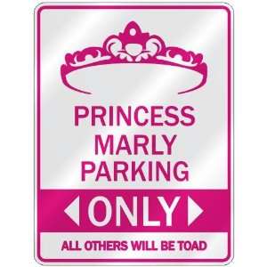 PRINCESS MARLY PARKING ONLY  PARKING SIGN 