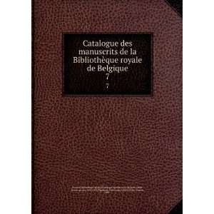  Catalogue des manuscrits de la BibliothÃ¨que royale de 