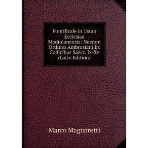   Saecc. Ix Xv (Latin Edition) Marco Magistretti  Books
