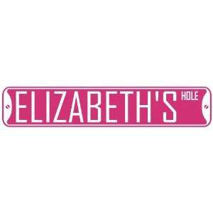   ELIZABETH HOLE  STREET SIGN