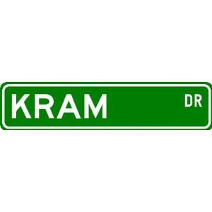  KRAM Street Sign ~ Personalized Family Lastname Sign 