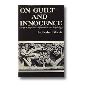  On Guilt and Innocence Herbert Morris Books
