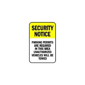    3x6 Vinyl Banner   Security Notice, Parking Permit 