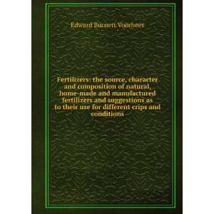   use for different crips and conditions Edward Burnett Voorhees Books