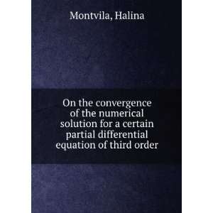  On the convergence of the numerical solution for a certain 