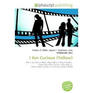  I Am Curious (Yellow) (9786133812048) Books
