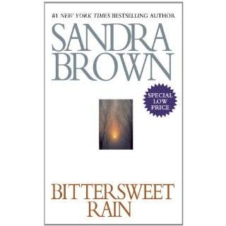 10 bittersweet rain by sandra brown publication date june 1 2012 mass 
